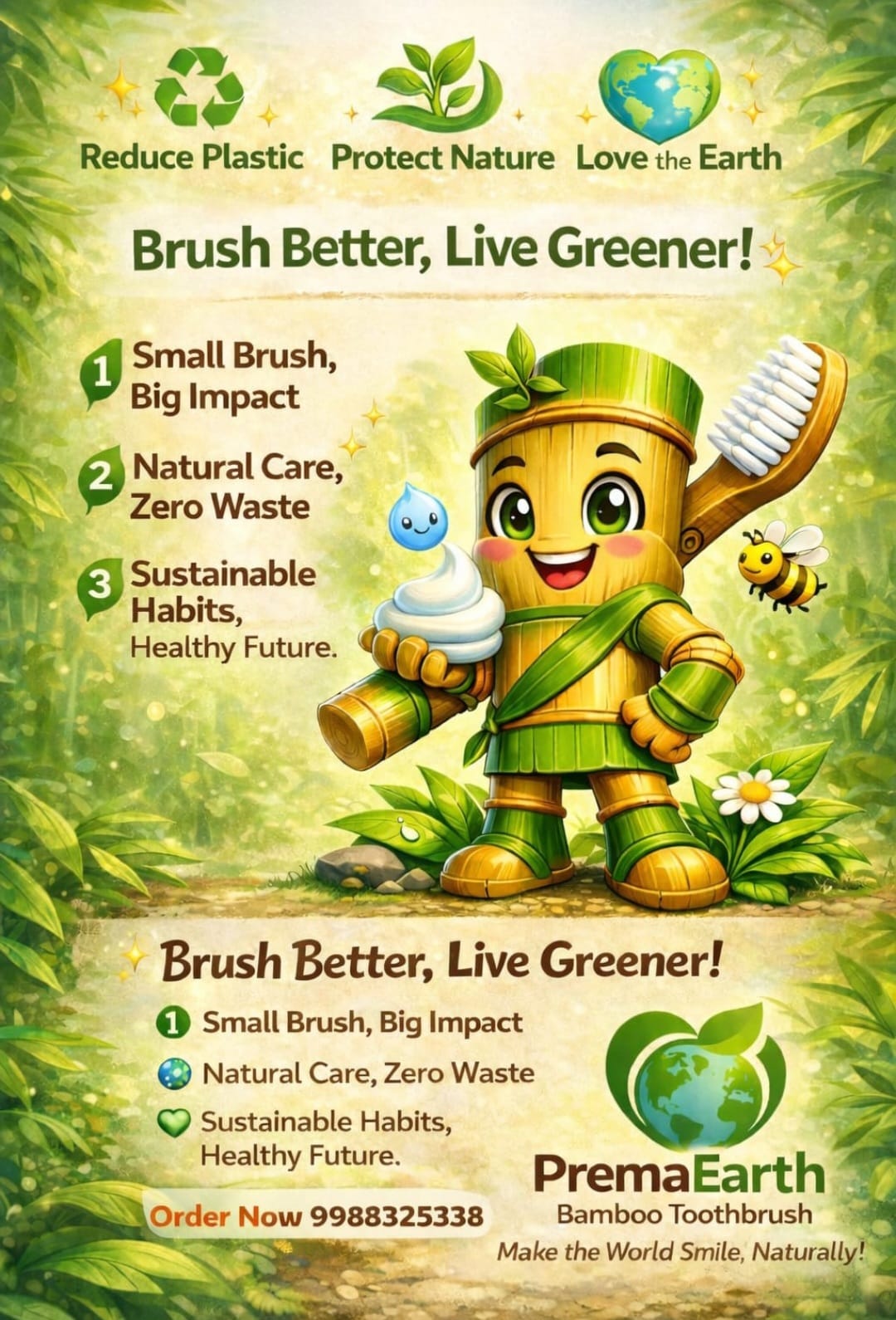 Brush Better, Live Greener - Small Brush Big Impact, Natural Care Zero Waste, Sustainable Habits Healthy Future